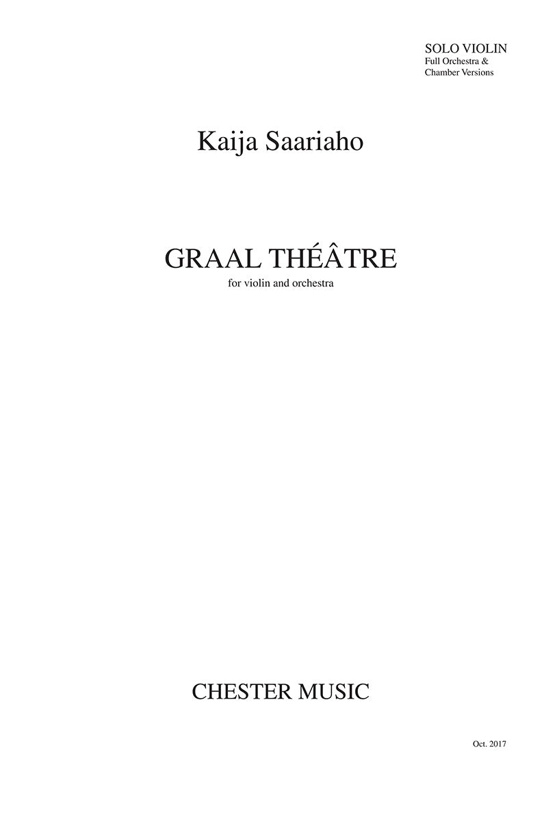 Graal Theatre (Violin Concerto)- Solo Violin Part de Kaija Saariaho, Livre pour violon