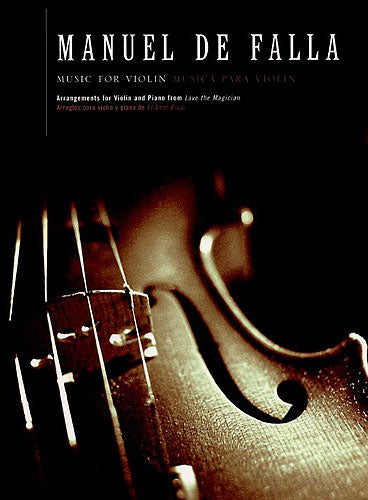 Music for Violin and Piano (El Amor Brujo) de Manuel de Falla, Livre pour violon et Piano