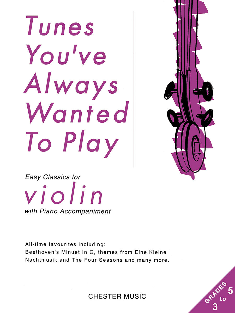 Tunes You'Ve Always Wanted To, Livre pour violon et Piano