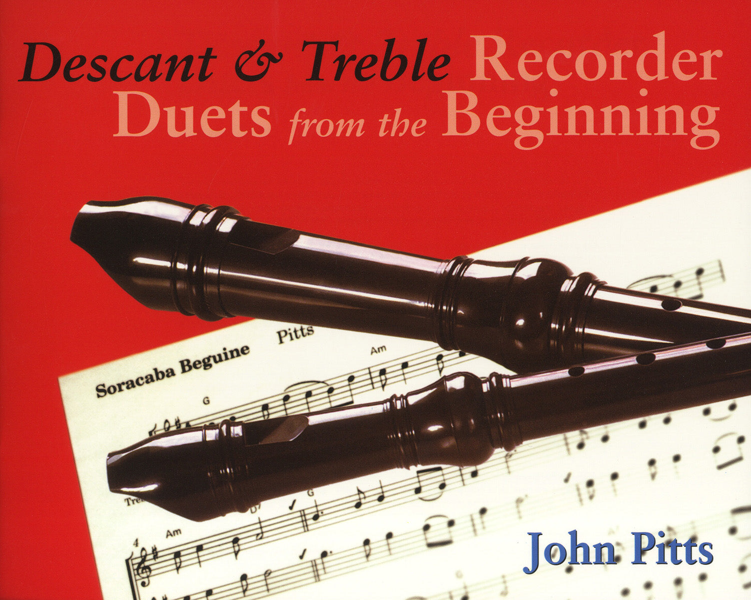 Recorder Duets From The Beginning, Livre pour ensemble de flûtes à bec