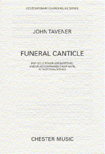 Funeral Canticle de John Tavener, Partition chorale pour sATB