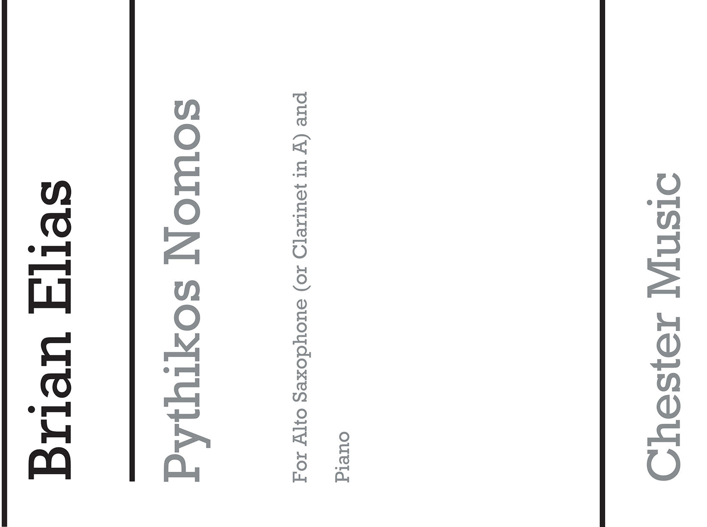 Pythikos Nomos For Clarinet, Alto Sax And Piano de Brian Elias, Livre pour saxophone alto et Clarinette et Piano