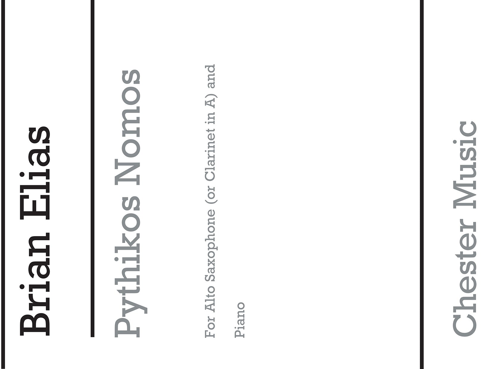 Pythikos Nomos For Clarinet, Alto Sax And Piano de Brian Elias, Livre pour saxophone alto et Clarinette et Piano