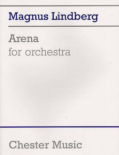 Arena For Orchestra de Magnus Lindberg, Livre pour orchestre