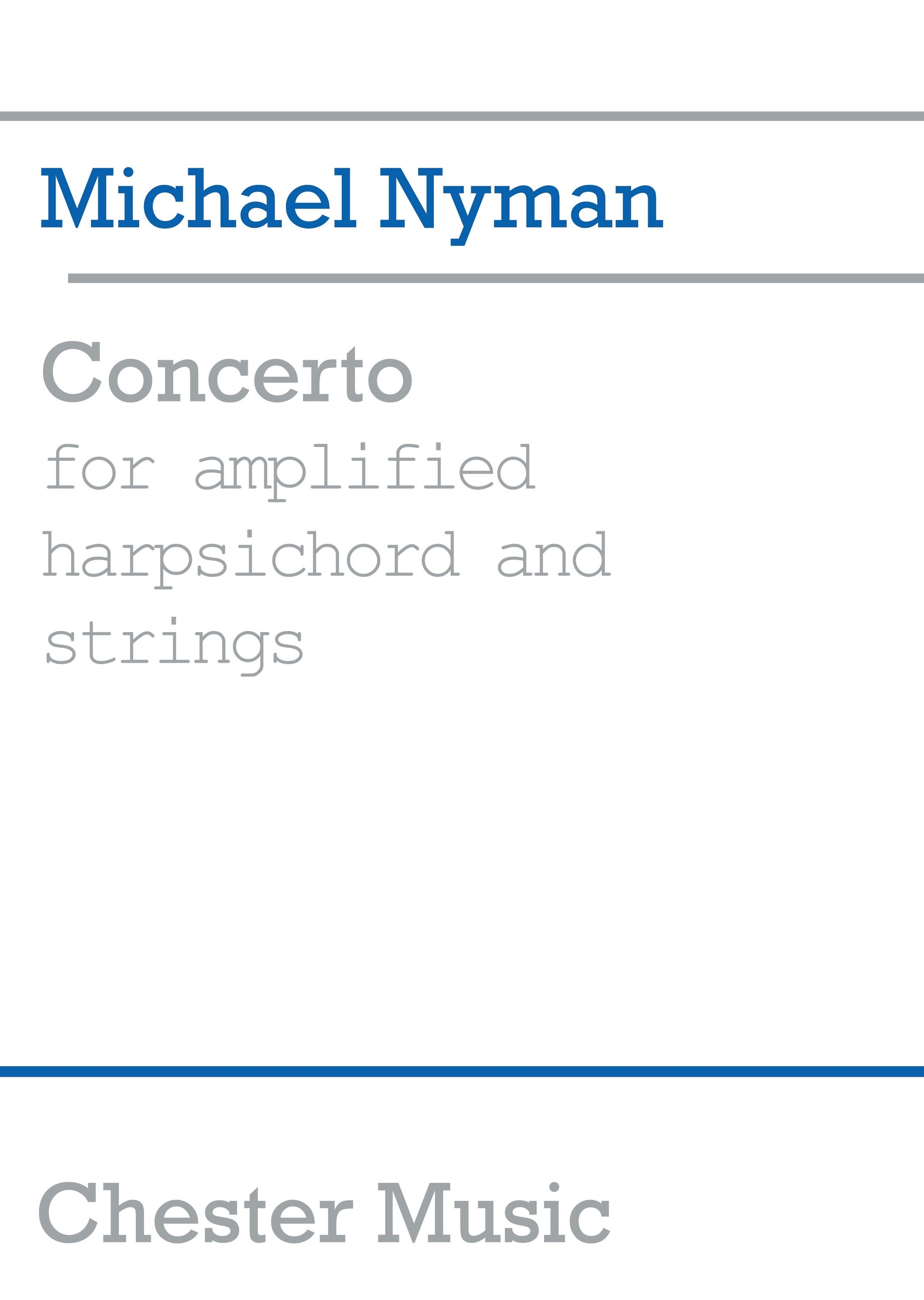 Concerto For Amplified Harpsichord And Strings de Michael Nyman, Livre pour clavecin et Orchestre à cordes
