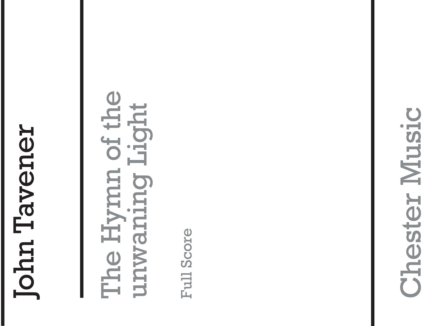 The Hymn Of The Unwaning Light de John Tavener, Partition chorale pour sATB
