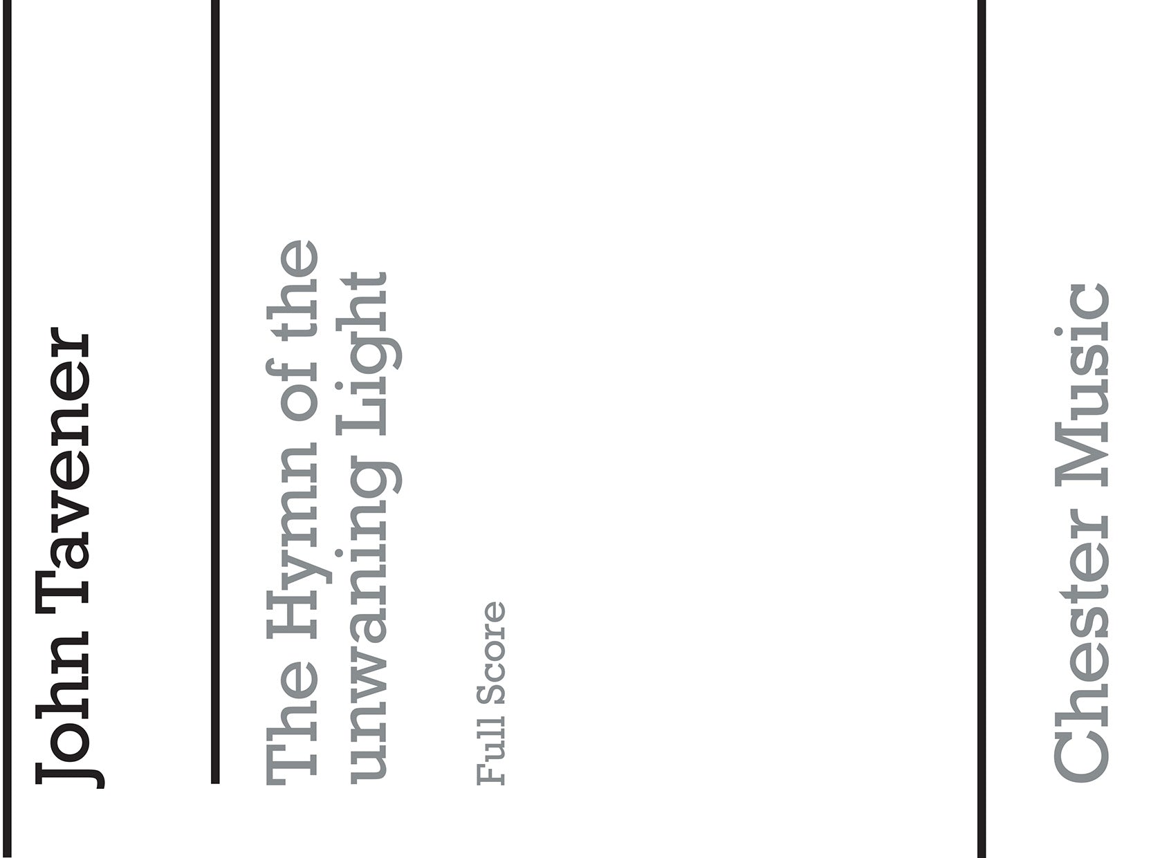 The Hymn Of The Unwaning Light de John Tavener, Partition chorale pour sATB