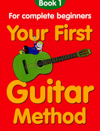 Your First Guitar Method, Livre pour guitare