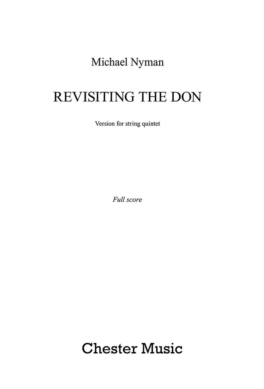 Revisiting The Don de Michael Nyman, Partition pour quintette à cordes