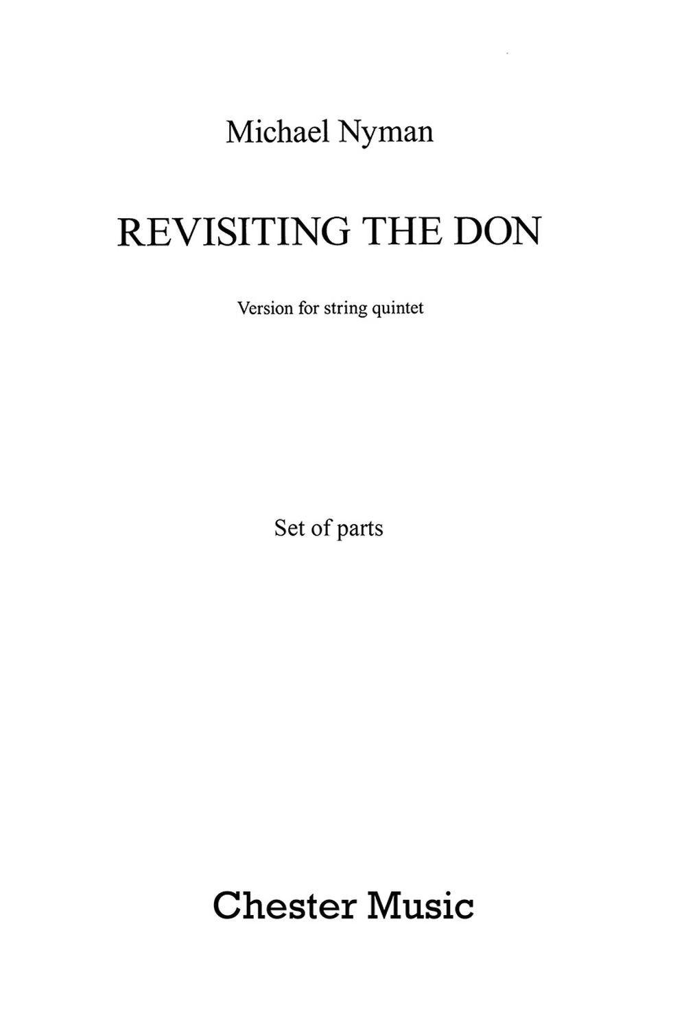Revisiting The Don de Michael Nyman, Jeu de parties pour quintette à cordes
