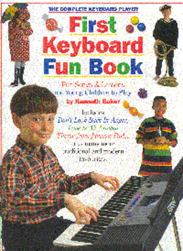 The Complete Keyboard Player First Keyboard Fun Bk de Kenneth Baker, Livre pour clavier