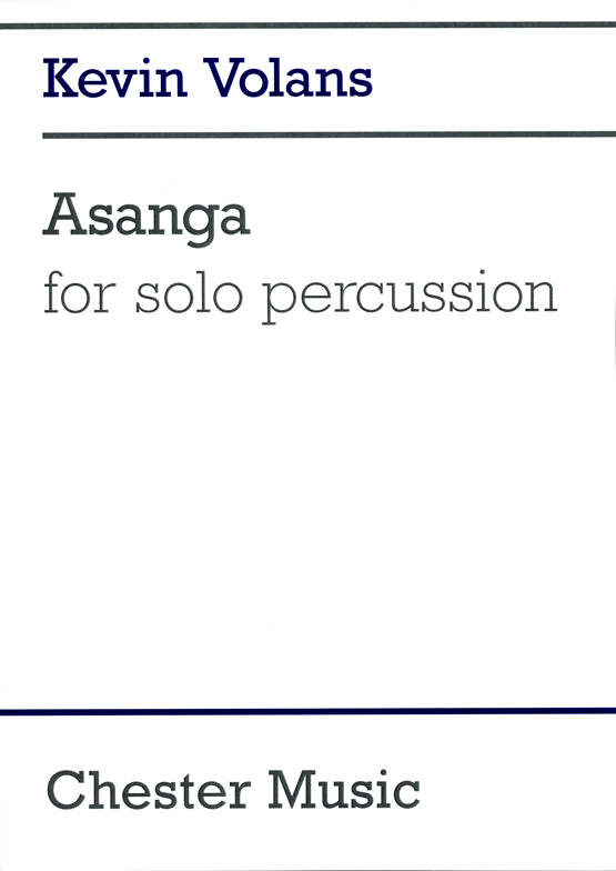 Asanga For Solo Percussion de Kevin Volans, Livre pour percussion