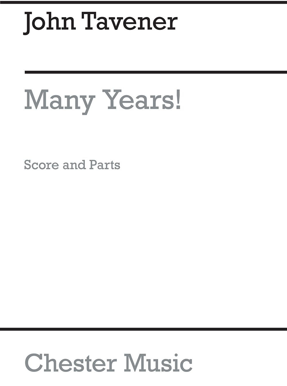 Many Years de John Tavener, Partition + parties pour instruments à cordes et Voix de basse et SATB