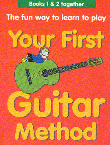 Your First Guitar Method Omnibus Edition, Livre pour guitare