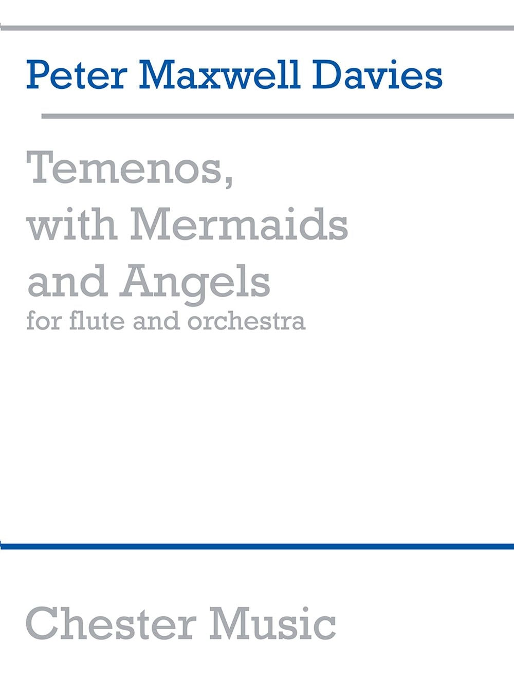 Temenos With Mermaids And Angels de Peter Maxwell Davies, Livre pour orchestre et Flûte