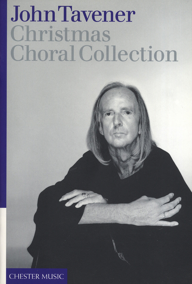 Christmas Choral Collection de John Tavener, Livre pour sATB et Piano
