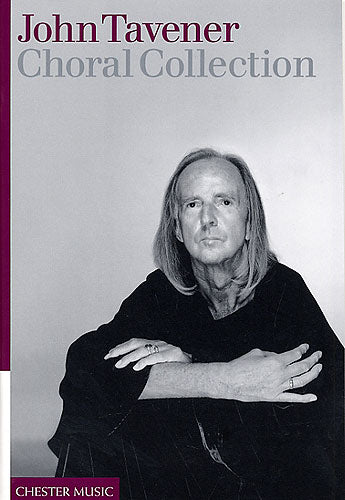 Choral Collection de John Tavener, Livre pour sATB
