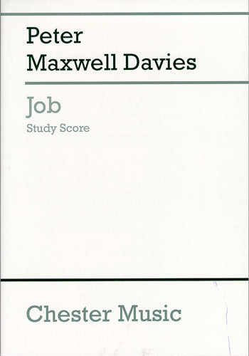 Job de Peter Maxwell Davies, Partition d'étude pour soprano et Mezzo-soprano et Ténor et Voix de baryton et SATB et Orchestre
