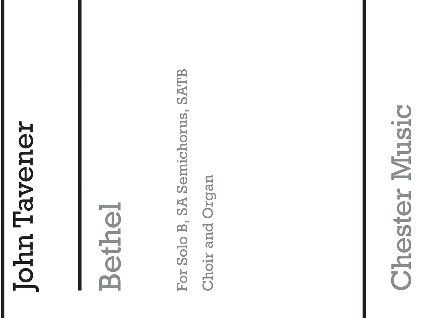 Bethel de John Tavener, Partition chorale pour chœur mixte