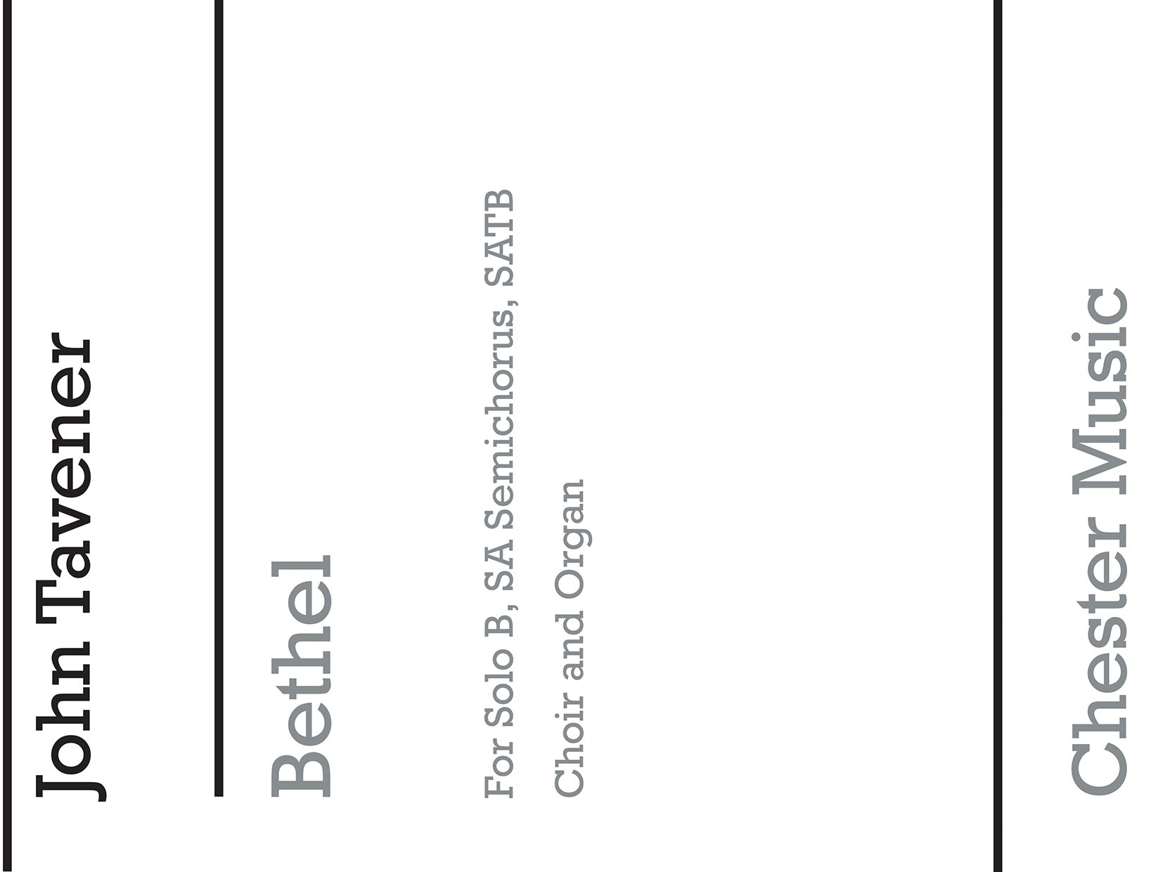 Bethel de John Tavener, Partition chorale pour chœur mixte