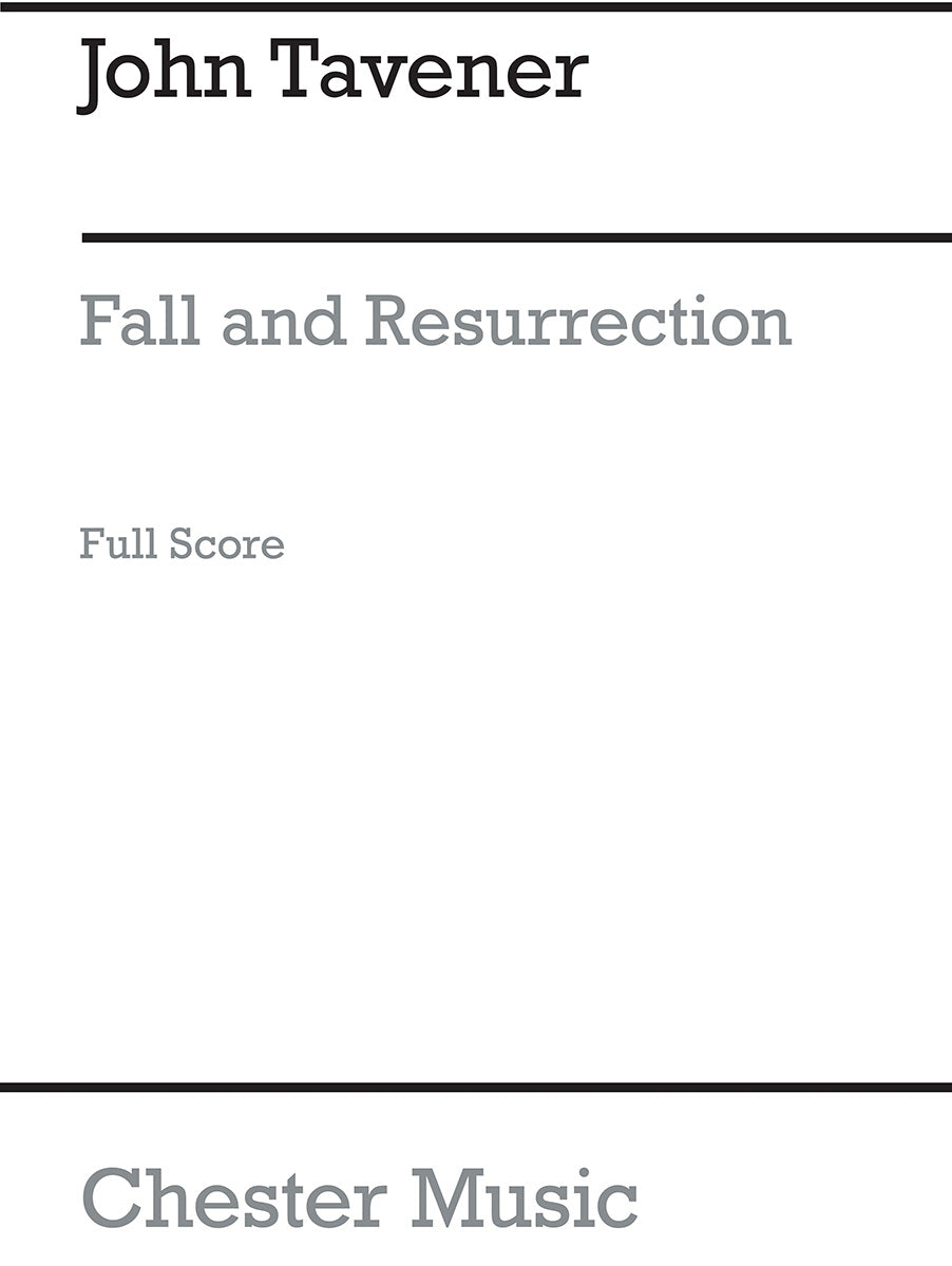 Fall And Resurrection de John Tavener, Livre pour ensemble de chambre