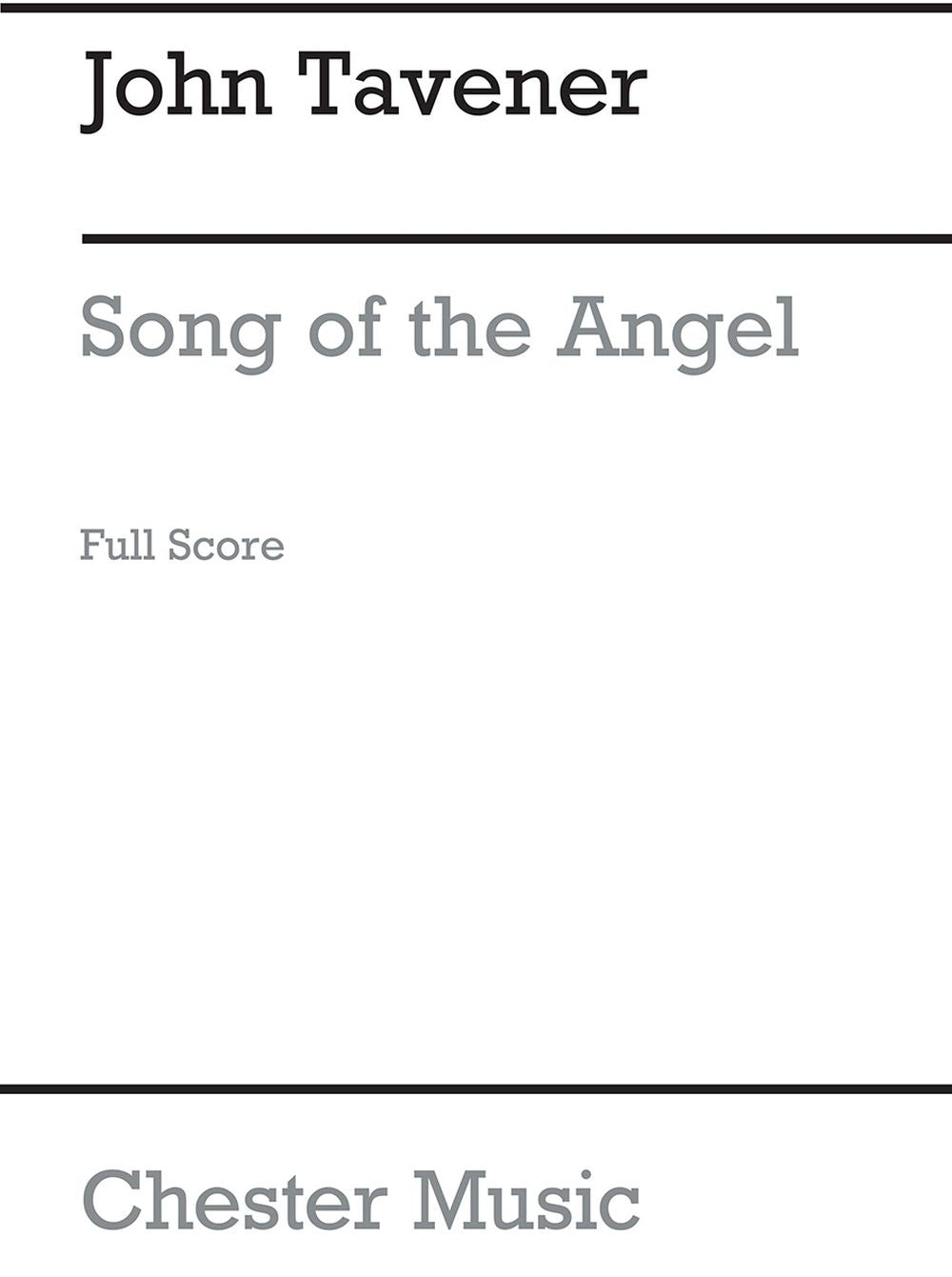 Song Of The Angel de John Tavener, Partition pour instruments à cordes et Soprano et Violon