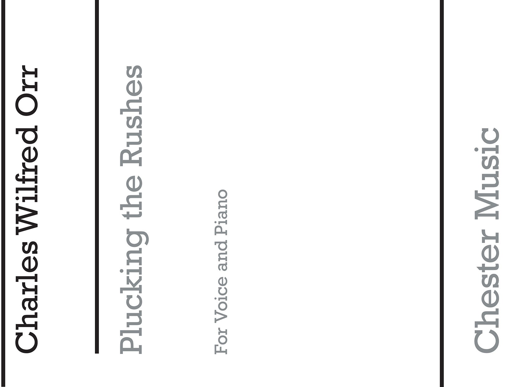 Plucking The Rushes for Voice and Piano de Charles Wilfred Orr, Livre pour voix et Piano