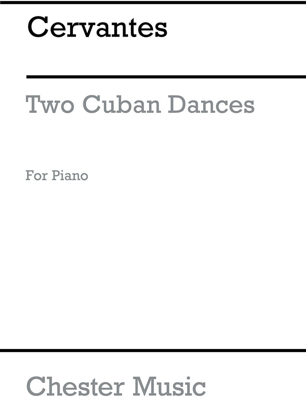 Two Cuban Dances de Cervantes, Livre pour piano