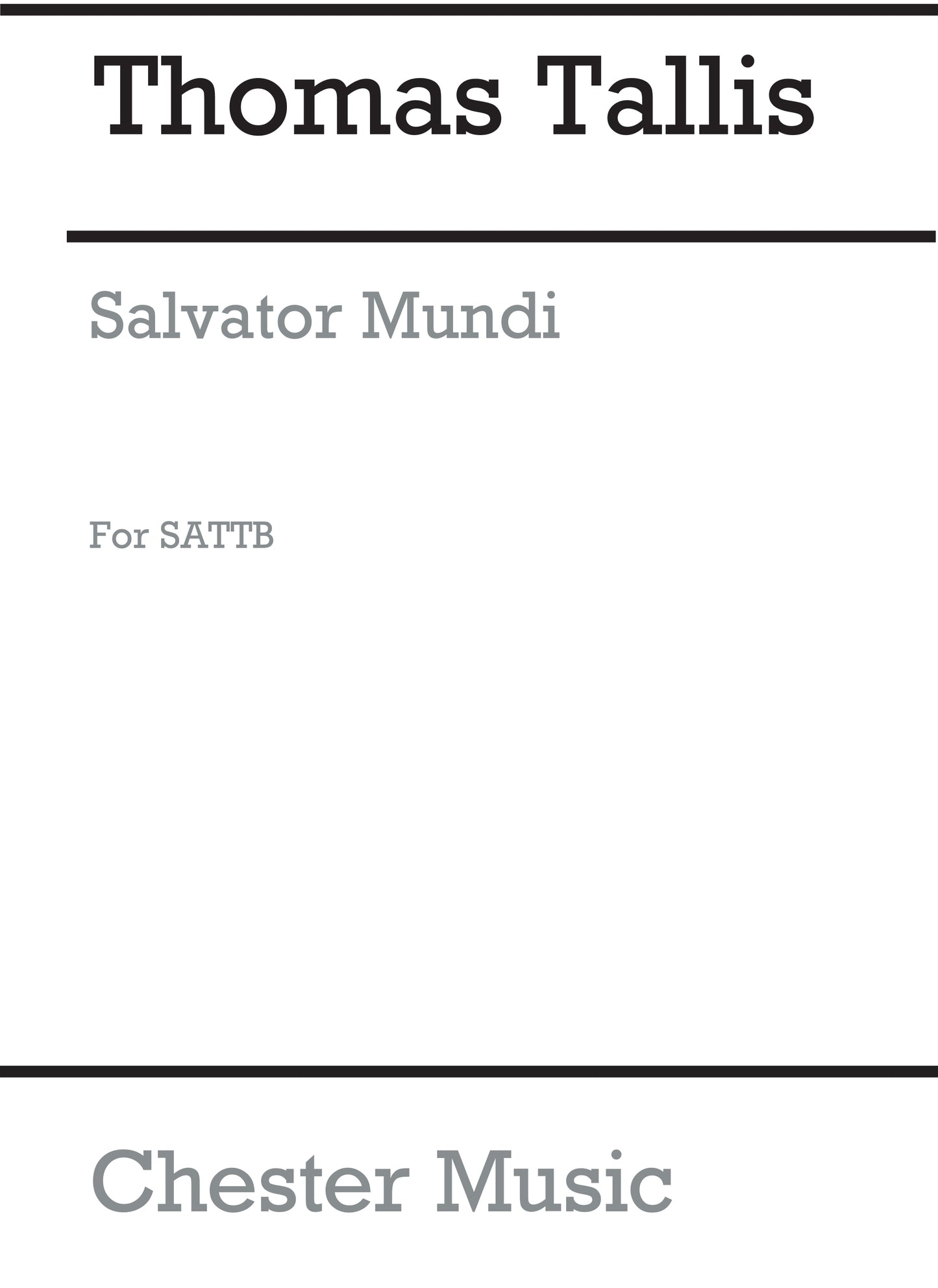 Salvator Mundi (2nd Setting) de Thomas Tallis, Partition chorale pour sATB