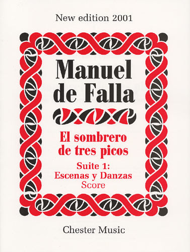 El Sombrero De Tres Picos Suite 1 Escenas Y Danzas de Manuel de Falla, Livre pour orchestre