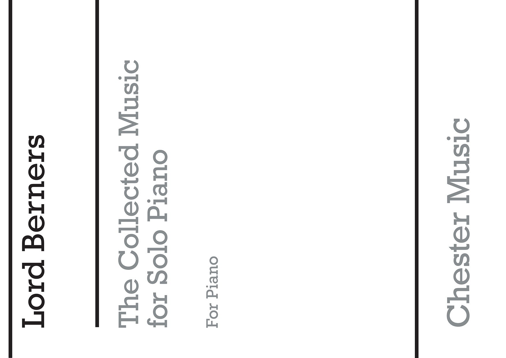 The Collected Music For Solo Piano de Lord Berners, Livre pour piano
