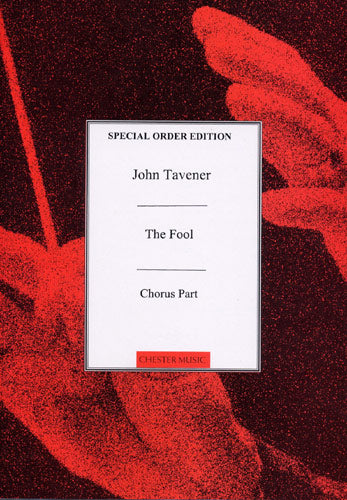 The Fool (Chorus Part) de John Tavener, Partition chorale pour soprano [Duet] et Alto et Ténor et Voix de basse [Duet]