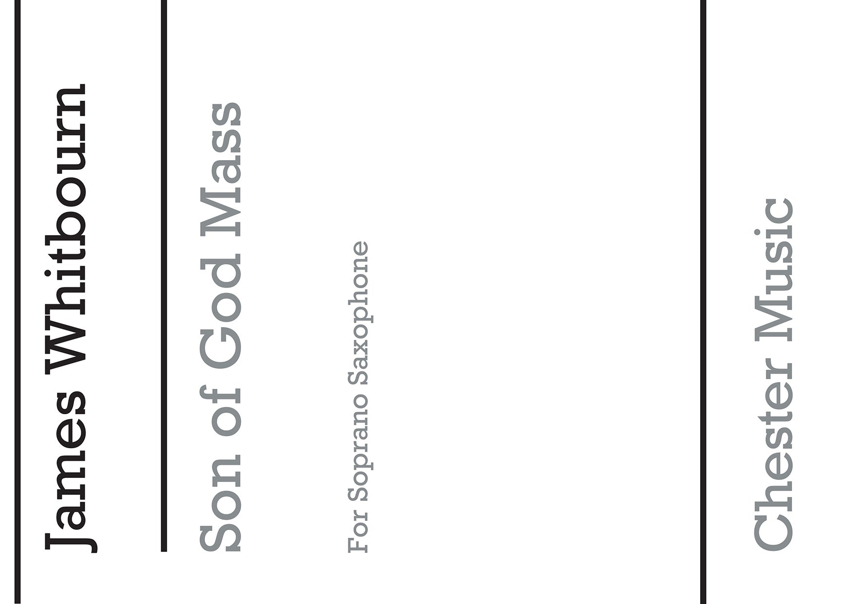 Son Of God Mass (Soprano Saxophone Part) de James Whitbourn, Livre pour saxophone soprano