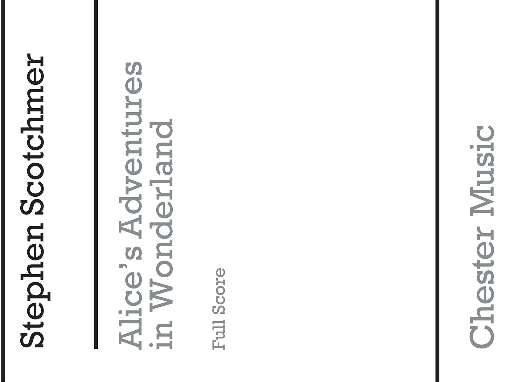 Alice's Adventures In Wonderland Score, Partition pour opéra