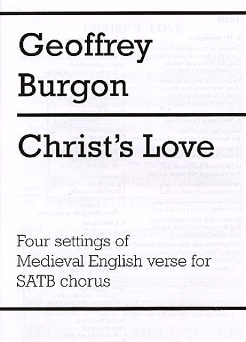 Christ's Love de Geoffrey Burgon, Livre pour sATB