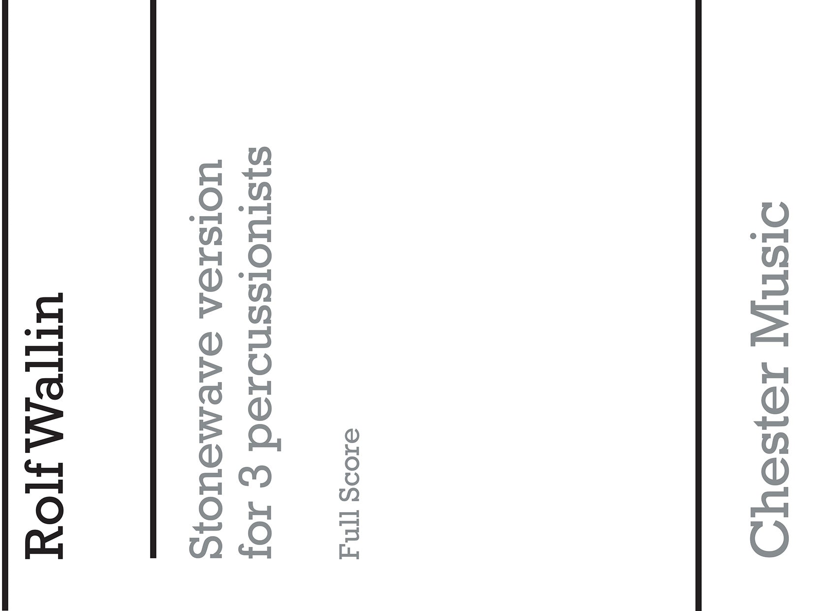 Stonewave For Three Percussionists de Rolf Wallin, Partition pour percussion