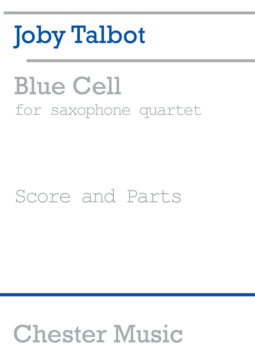 Blue Cell de Joby Talbot, Partition pour saxophone et Ensemble à vent