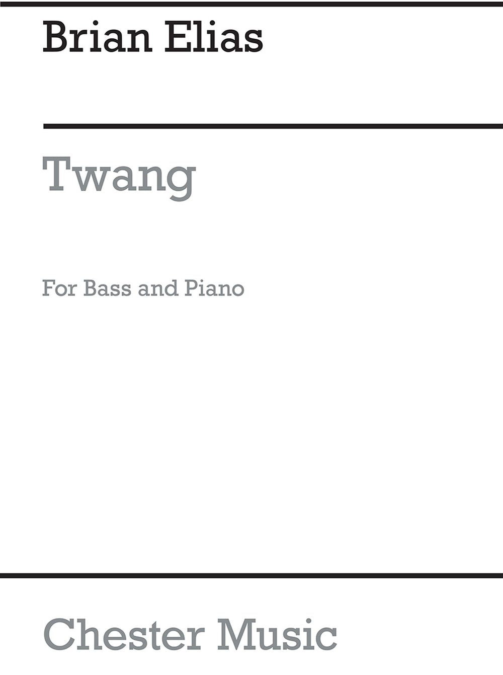 Twang For Double Bass And Piano de Brian Elias, Livre pour contrebasse et Piano