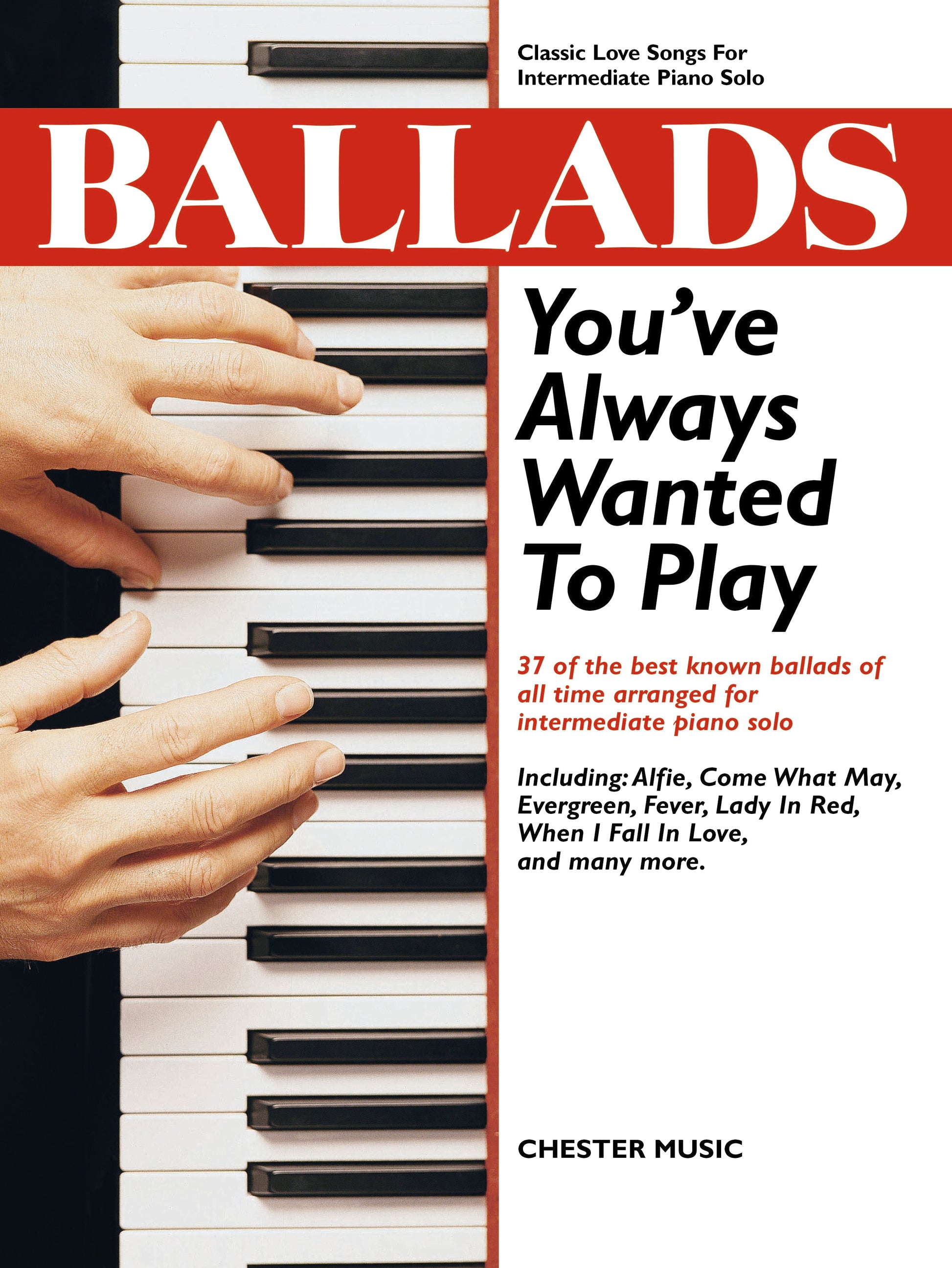 Ballads You've Always Wanted To Play de Jack Long, Livre pour piano
