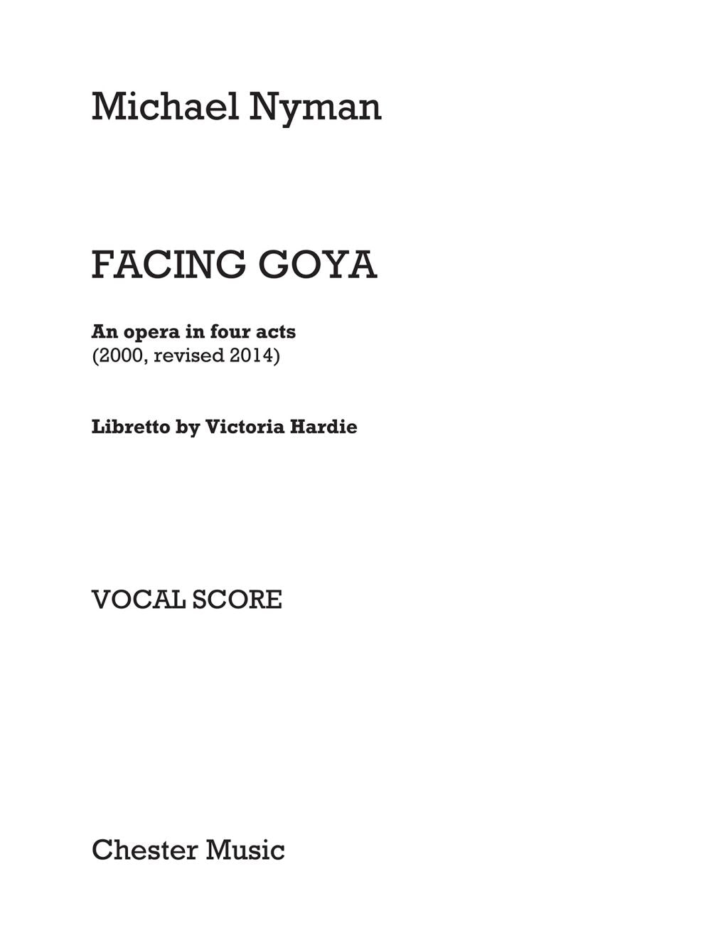 Facing Goya de Michael Nyman, Livre pour voix