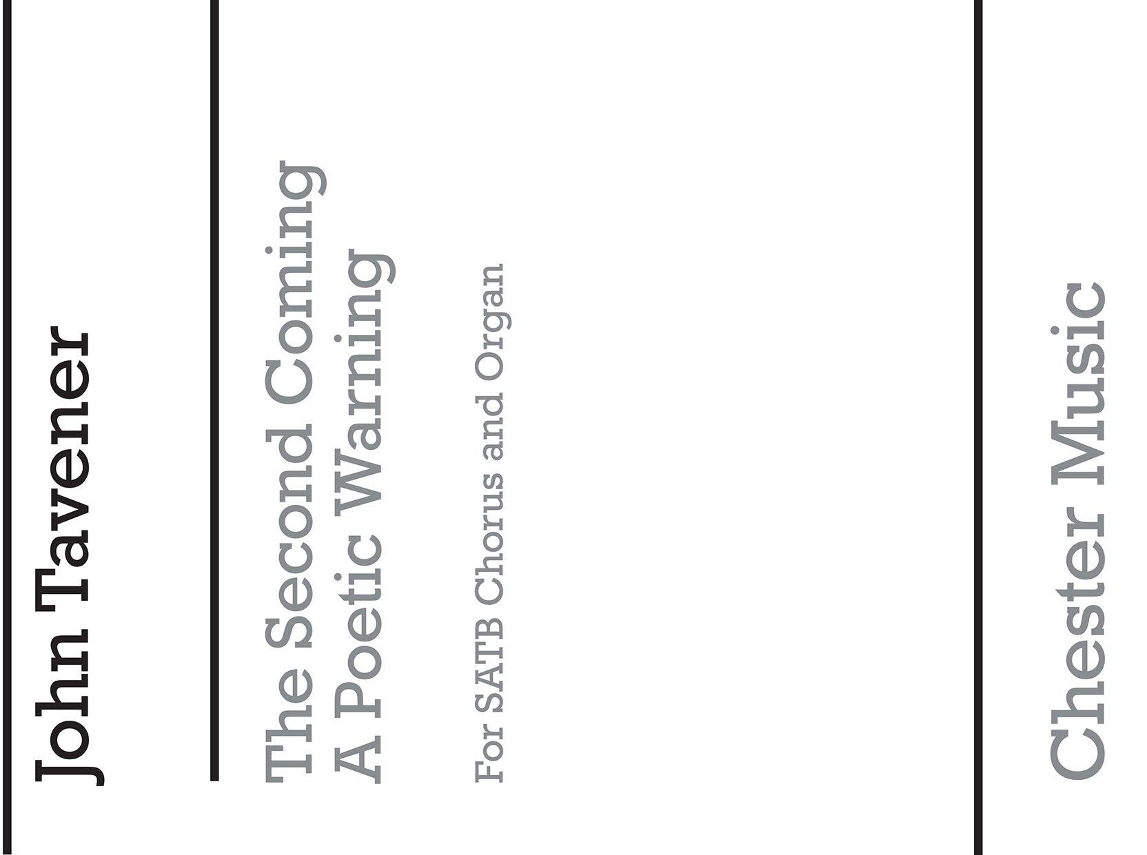 The Second Coming de John Tavener, Partition chorale pour sATB et Orgue