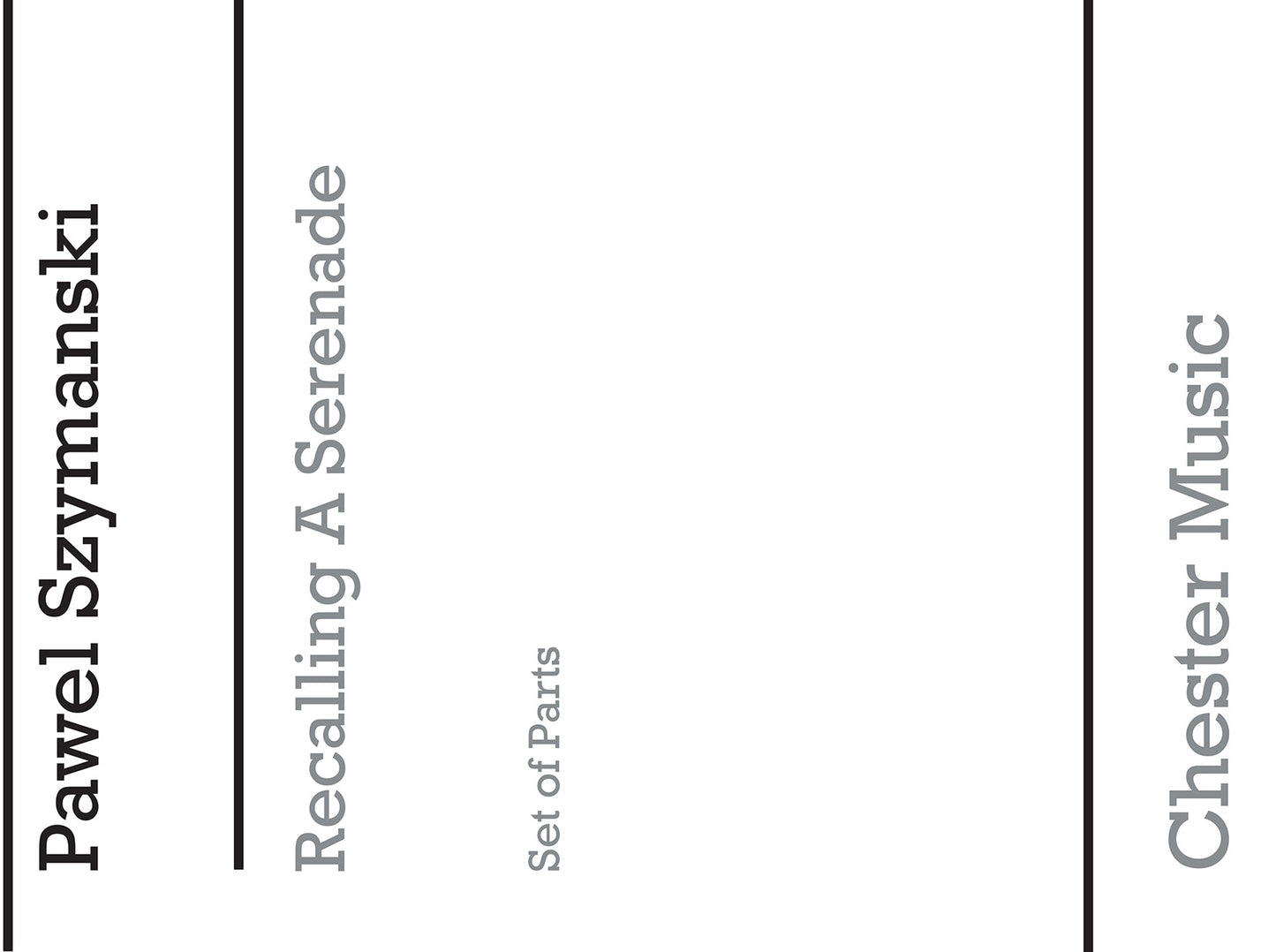 Recalling A Serenade (Parts) de Pawel Szymanski, Livre pour clarinette et Violon et Alto et Violoncelle
