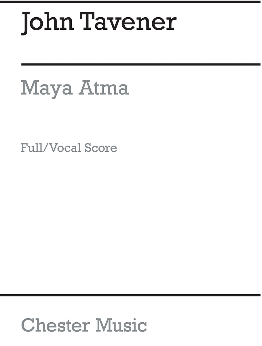 Maya Atma de John Tavener, Livre pour soprano et Percussion et Violon