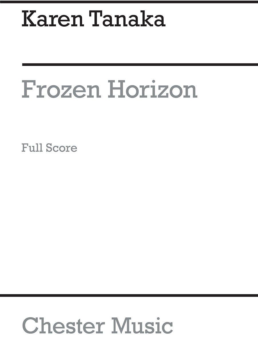Frozen Horizon de Karen Tanaka, Partition pour flûte et Percussion et Ensemble à cordes