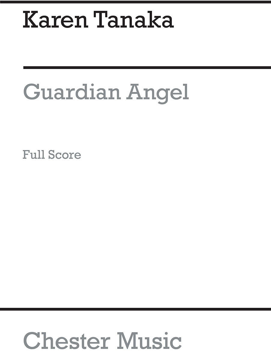 Guardian Angel de Karen Tanaka, Partition pour orchestre