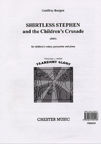 Shirtless Stephen And The Children's Crusade de Geoffrey Burgon, Livre pour soprano et Piano et Percussion