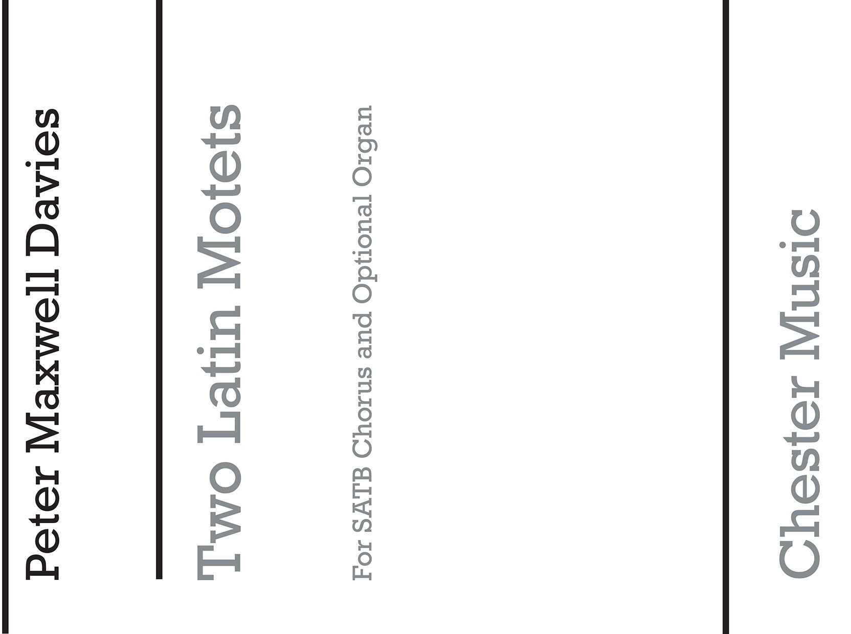 Two Latin Motets de Peter Maxwell Davies, Partition chorale pour sATB