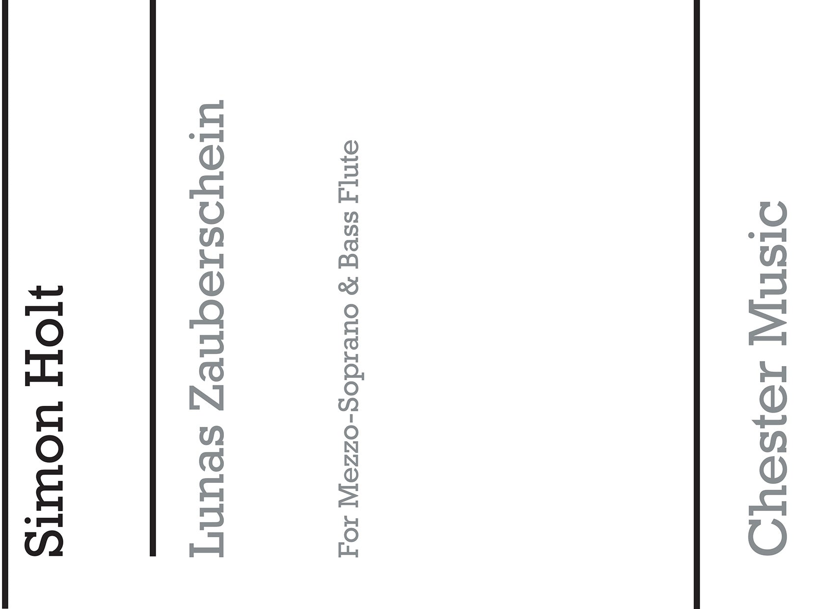 Lunas Zauberschein de Simon Holt, Livre pour mezzo-soprano et Ensemble et Flûte basse