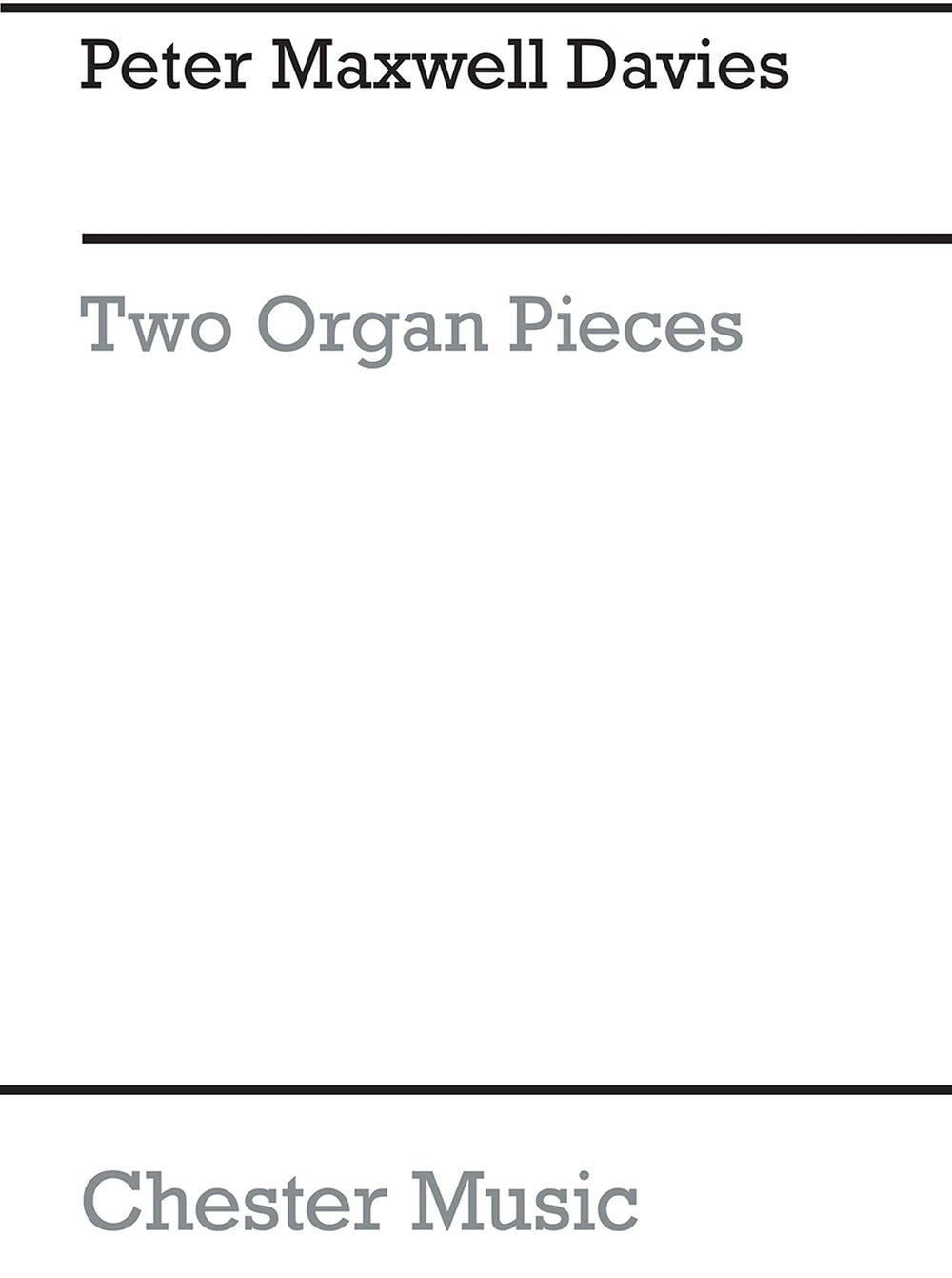 Two Organ Pieces de Peter Maxwell Davies, Livre pour orgue
