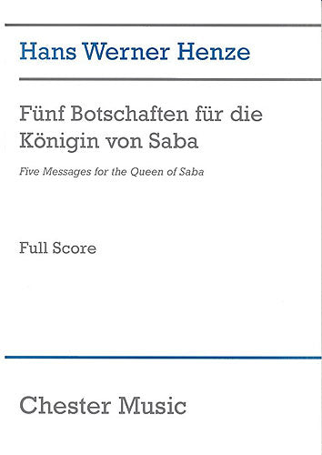 Five Messages For The Queen Of Saba de Hans Werner Henze, Livre pour orchestre